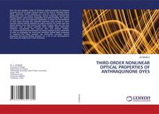 Buchcover von THIRD-ORDER NONLINEAR OPTICAL PROPERTIES OF ANTHRAQUINONE DYES