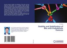 Capa do livro de Stability and Stabilization of BNs with Probabilistic Features 