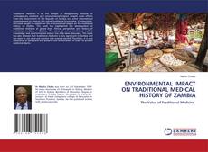 Capa do livro de ENVIRONMENTAL IMPACT ON TRADITIONAL MEDICAL HISTORY OF ZAMBIA 
