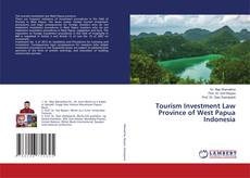 Capa do livro de Tourism Investment Law Province of West Papua Indonesia 