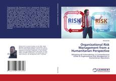 Organizational Risk Management from a Humanitarian Perspective kitap kapağı