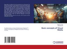 Copertina di Basic concepts of Visual Media