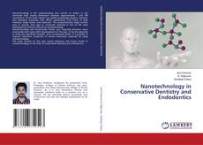 Обложка Nanotechnology in Conservative Dentistry and Endodontics