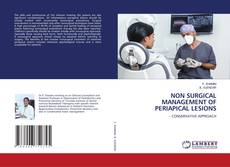 Capa do livro de NON SURGICAL MANAGEMENT OF PERIAPICAL LESIONS 