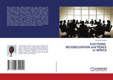 Capa do livro de ELECTIONS RECONCILIATION and PEACE in AFRICA 