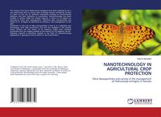 Capa do livro de NANOTECHNOLOGY IN AGRICULTURAL CROP PROTECTION 
