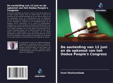 Bookcover of De aanleiding van 12 juni en de opkomst van het Oodua People's Congress