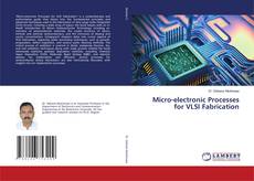 Couverture de Micro-electronic Processes for VLSI Fabrication