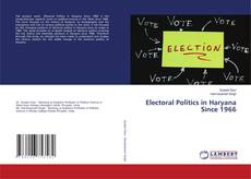 Capa do livro de Electoral Politics in Haryana Since 1966 