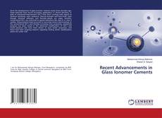 Capa do livro de Recent Advancements in Glass Ionomer Cements 