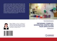 Capa do livro de OBTAINING COMPLEX-GENERATING IONITES AND THEIR APPLICATION 