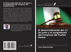 Capa do livro de El desencadenante del 12 de junio y el surgimiento del Congreso del Pueblo Oodua 