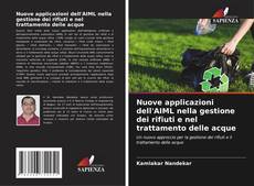 Capa do livro de Nuove applicazioni dell'AIML nella gestione dei rifiuti e nel trattamento delle acque 