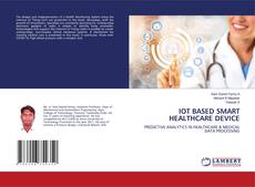 Capa do livro de IOT BASED SMART HEALTHCARE DEVICE 