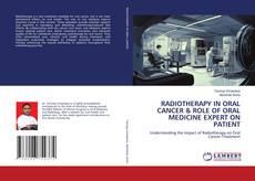 Capa do livro de RADIOTHERAPY IN ORAL CANCER & ROLE OF ORAL MEDICINE EXPERT ON PATIENT 