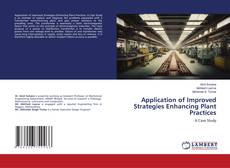 Application of Improved Strategies Enhancing Plant Practices kitap kapağı