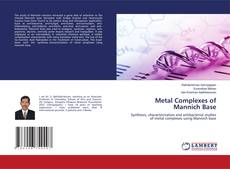Metal Complexes of Mannich Base的封面