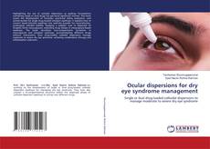 Ocular dispersions for dry eye syndrome management的封面
