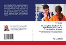Couverture de An Analytical Study of the Low Conviction Rate in Crime Against Women