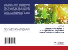 Capa do livro de Seasonal Incidence & Management of Important Insect and Nematode Pests 