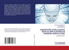 Couverture de HARVESTING INTELLIGENCE WITH AI APPLICATIONS IN MODERN AGRICULTURE