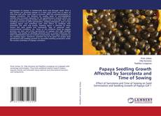 Copertina di Papaya Seedling Growth Affected by Sarcotesta and Time of Sowing