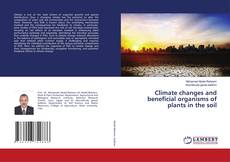 Capa do livro de Climate changes and beneficial organisms of plants in the soil 