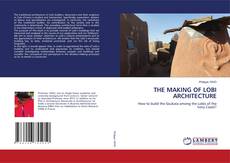 Capa do livro de THE MAKING OF LOBI ARCHITECTURE 