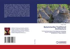 Copertina di Batammariba Traditional Architecture