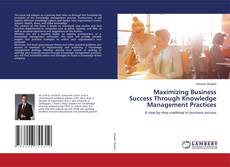 Copertina di Maximizing Business Success Through Knowledge Management Practices