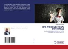 Buchcover von IDPS AND EDUCATIONAL EXPERIENCES