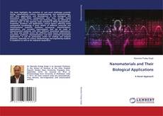 Nanomaterials and Their Biological Applications的封面
