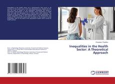 Copertina di Inequalities in the Health Sector: A Theoretical Approach