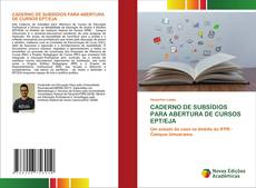 Обложка CADERNO DE SUBSÍDIOS PARA ABERTURA DE CURSOS EPT/EJA