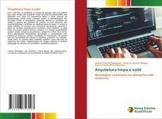 Bookcover of Arquitetura limpa e solid