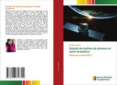 Bookcover of Estudo de bolhas de plasma no setor brasileiro