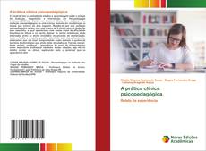 Buchcover von A prática clínica psicopedagógica