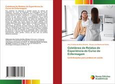 Bookcover of Coletânea de Relatos de Experiência do Curso de Enfermagem
