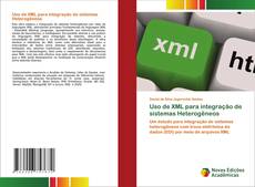 Buchcover von Uso de XML para integração de sistemas Heterogêneos