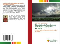 Buchcover von Diagnóstico do Assentamento de Reforma Agrária Abril Vermelho