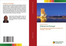 Bookcover of O Brasil em Portugal