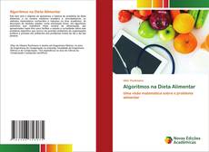 Bookcover of Algoritmos na Dieta Alimentar