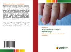 Bookcover of Aleitamento materno e neonatologia