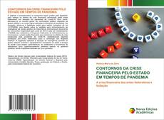 Bookcover of CONTORNOS DA CRISE FINANCEIRA PELO ESTADO EM TEMPOS DE PANDEMIA