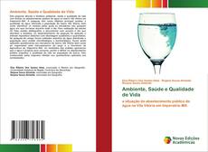 Bookcover of Ambiente, Saúde e Qualidade de Vida