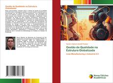 Bookcover of Gestão de Qualidade na Estrutura Globalizada