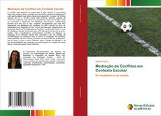 Buchcover von Mediação de Conflitos em Contexto Escolar