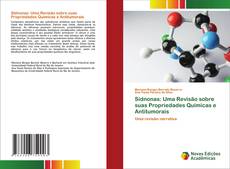 Capa do livro de Sidnonas: Uma Revisão sobre suas Propriedades Químicas e Antitumorais 