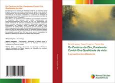 Buchcover von Os Centros de Dia, Pandemia Covid-19 e Qualidade de vida