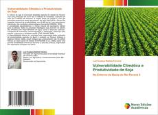 Buchcover von Vulnerabilidade Climática e Produtividade de Soja